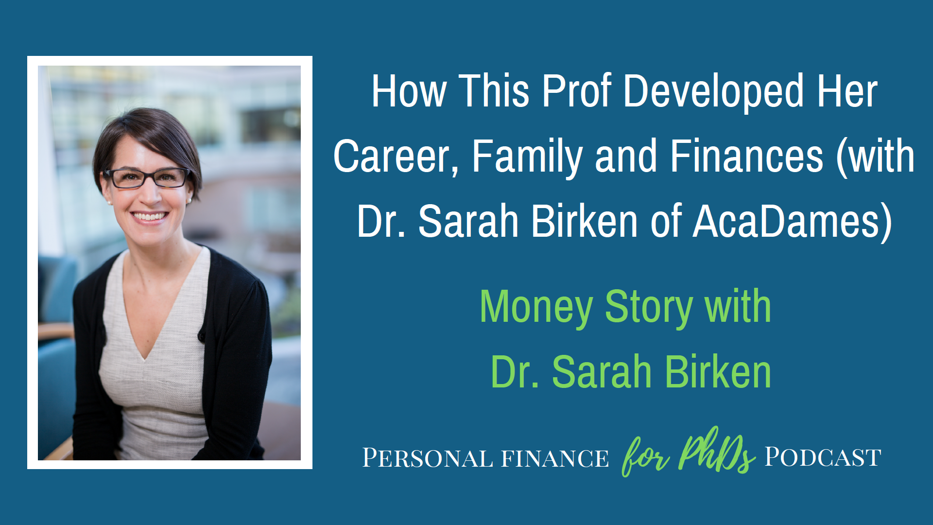 career family finances PhD