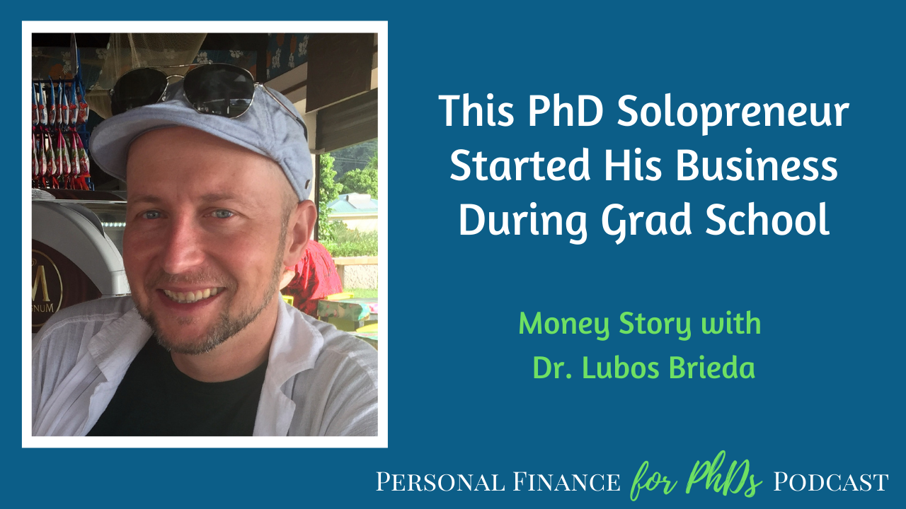 This PhD Solopreneur Started His Business During Grad School