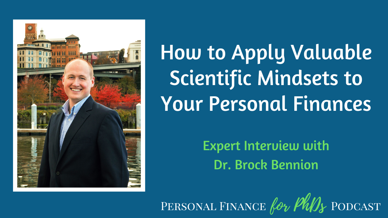 S13E7 Image: How to Apply Valuable Scientific Mindsets to Your Personal Finances