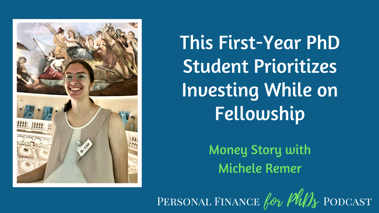 S13E8 Image: This First-Year PhD Student Prioritizes Investing While on Fellowship