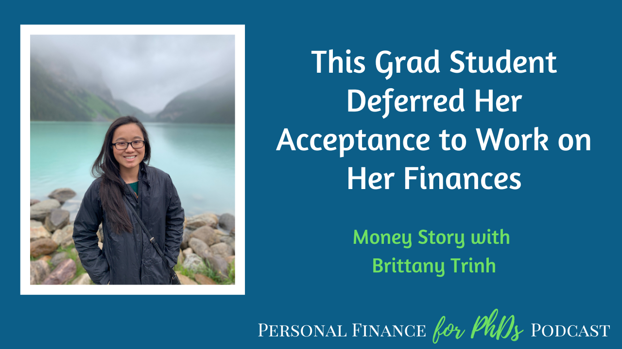 PF for PhDs S14E4 Image: This Grad Student Deferred Her Acceptance to Work on Her Finances