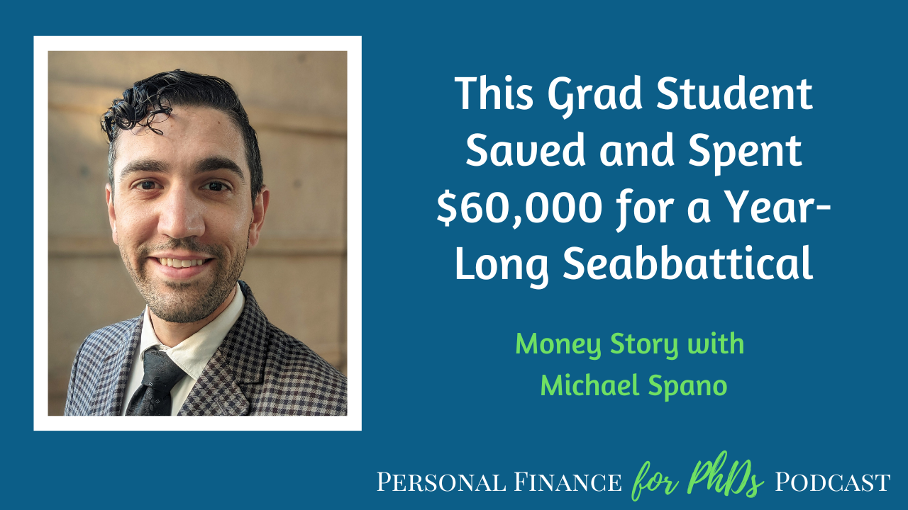 Image for S14E9: This Grad Student Saved and Spent $60,000 for a Year-Long Seabbattical