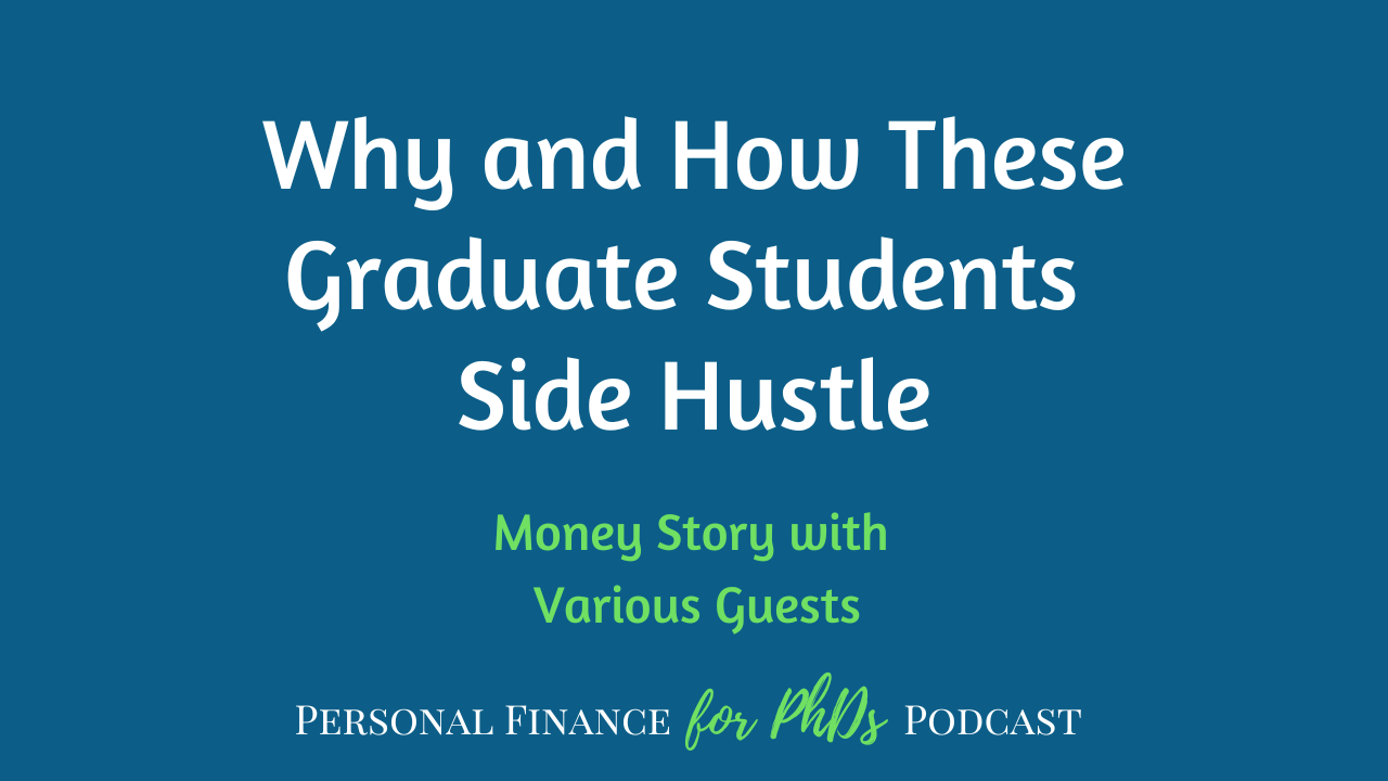 Grad student side hustles