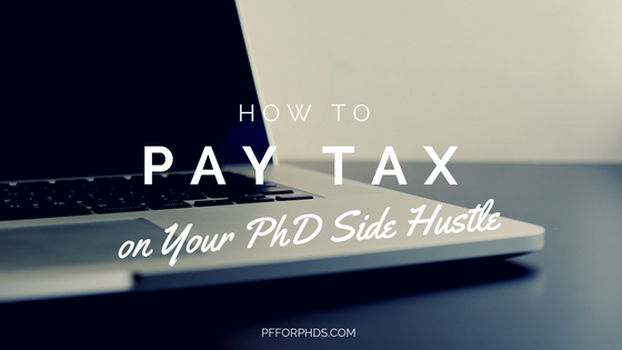tax PhD side hustle
