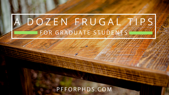frugal tips for graduate students