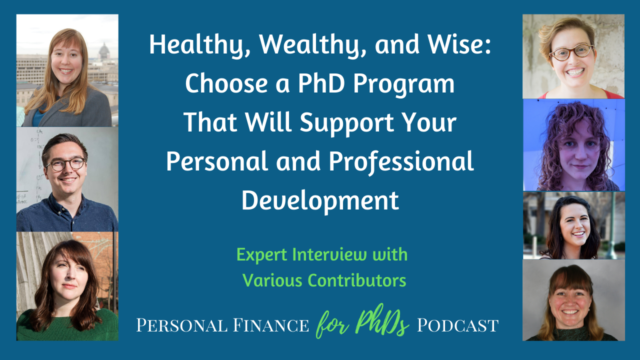 Healthy, Wealthy, and Wise: Choose a PhD Program That Will Support Your ...