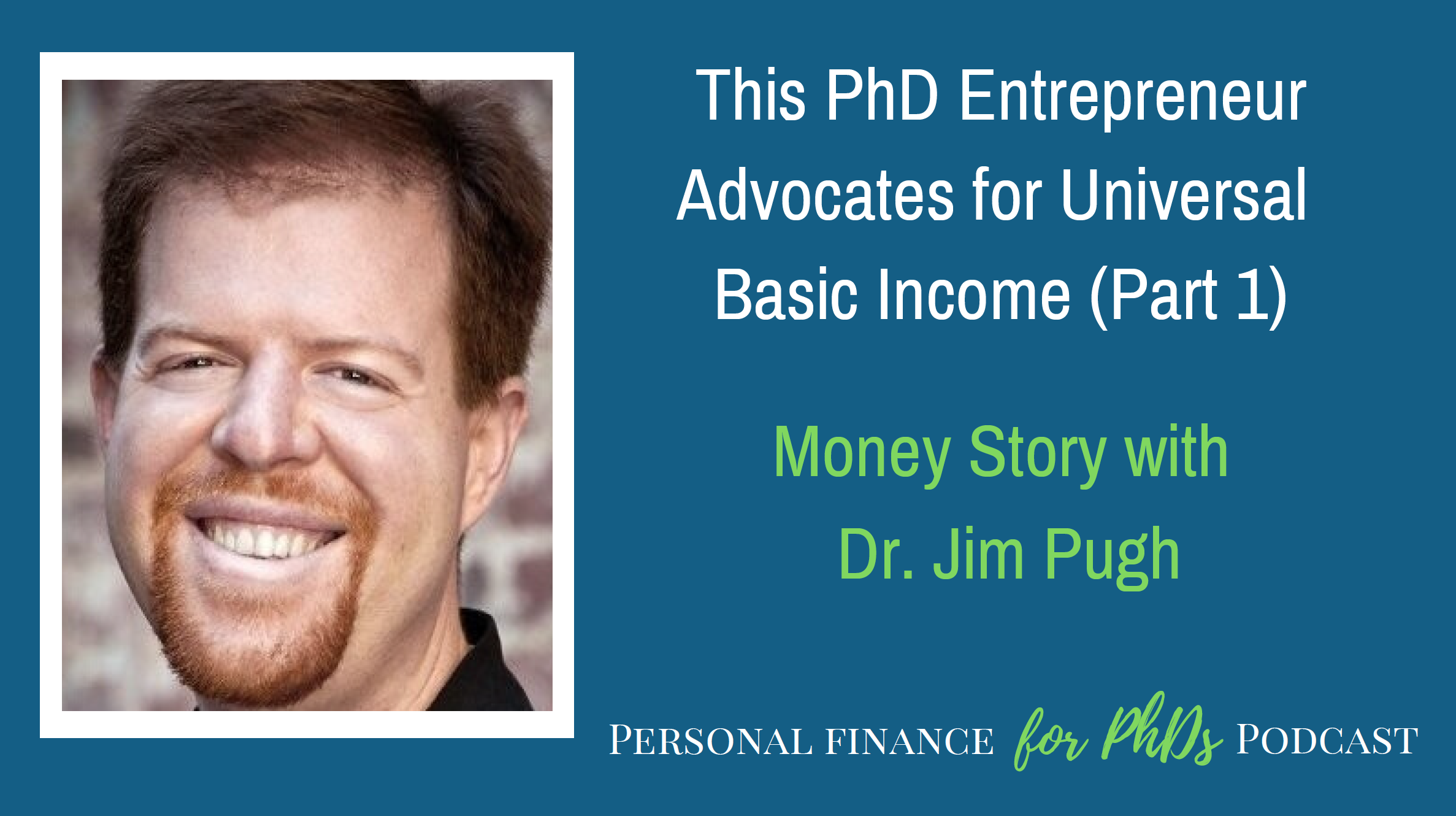 PhD entrepreneur basic income