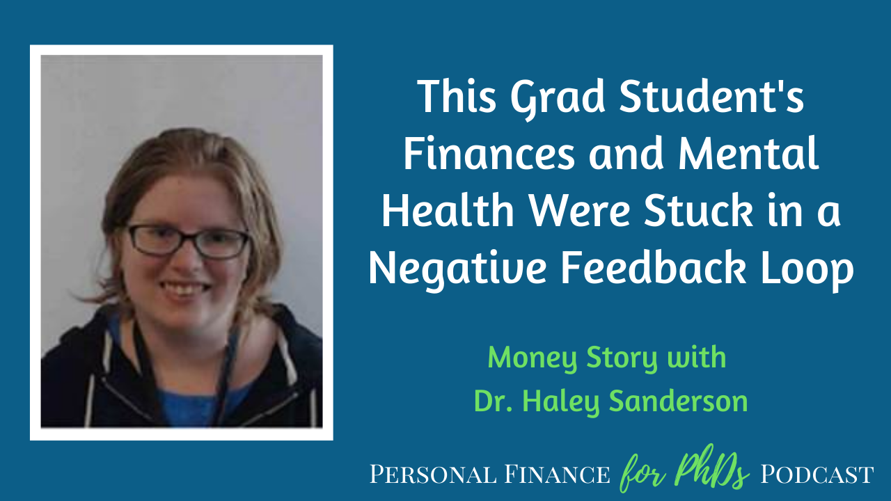 Image for S12E4: This Grad Student's Finances and Mental Health Were Stuck in a Negative Feedback Loop