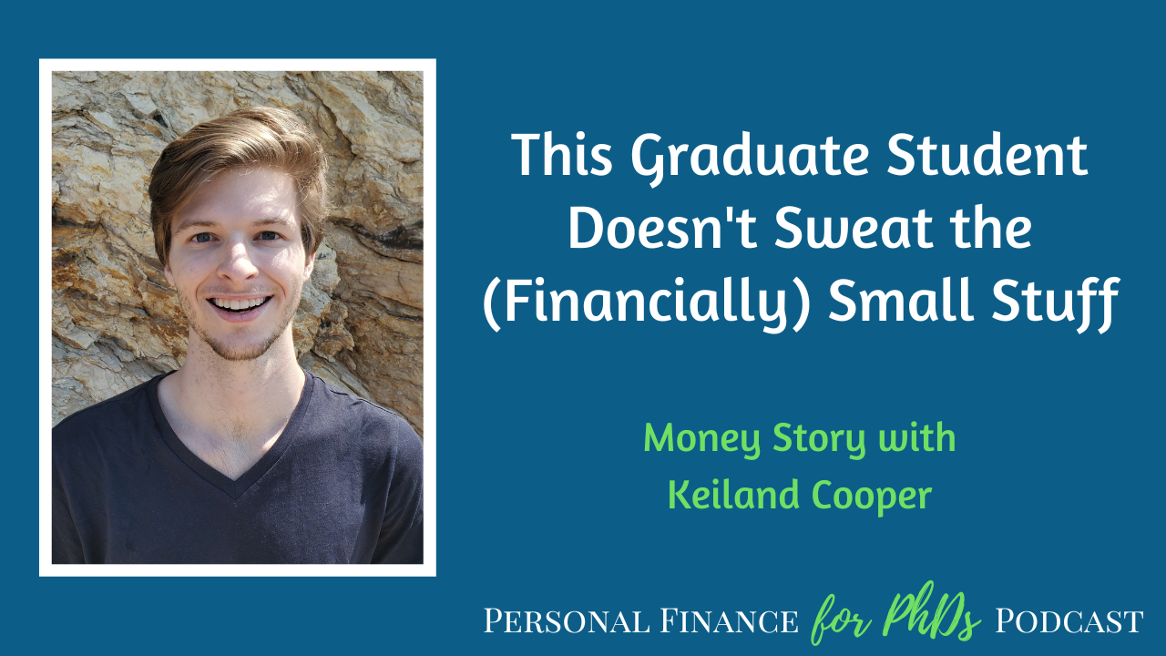 Image for S13E4: This Graduate Student Doesn't Sweat the (Financially) Small Stuff