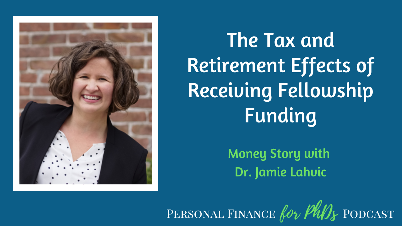 S14E3: Image The Tax and Retirement Effects of Receiving Fellowship Funding