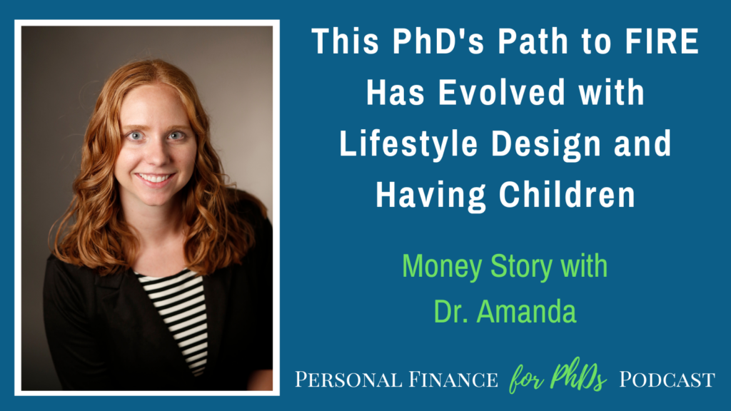 This PhD's Path to FIRE Has Evolved with Lifestyle Design and Having Children