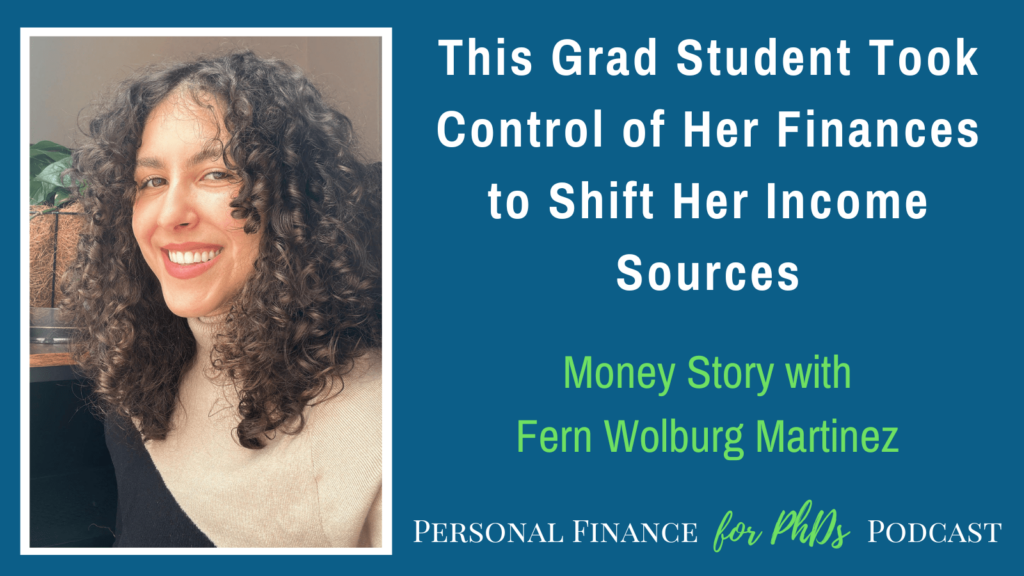 This Grad Student Took Control of Her Finances to Shift Her Income Sources