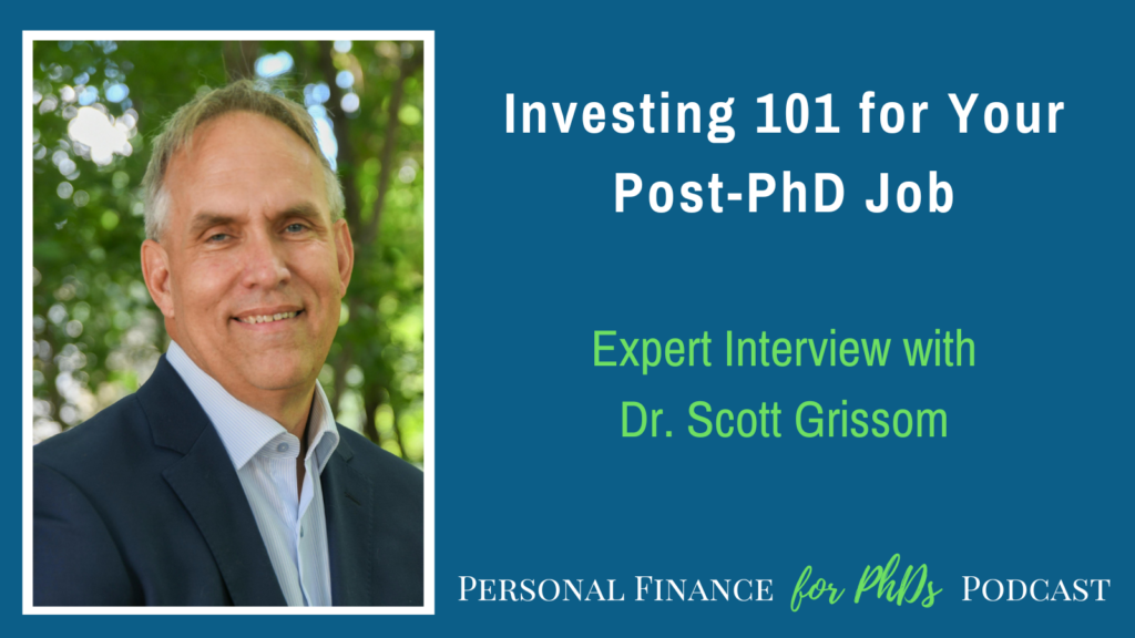 Investing 101 for Your Post-PhD Job