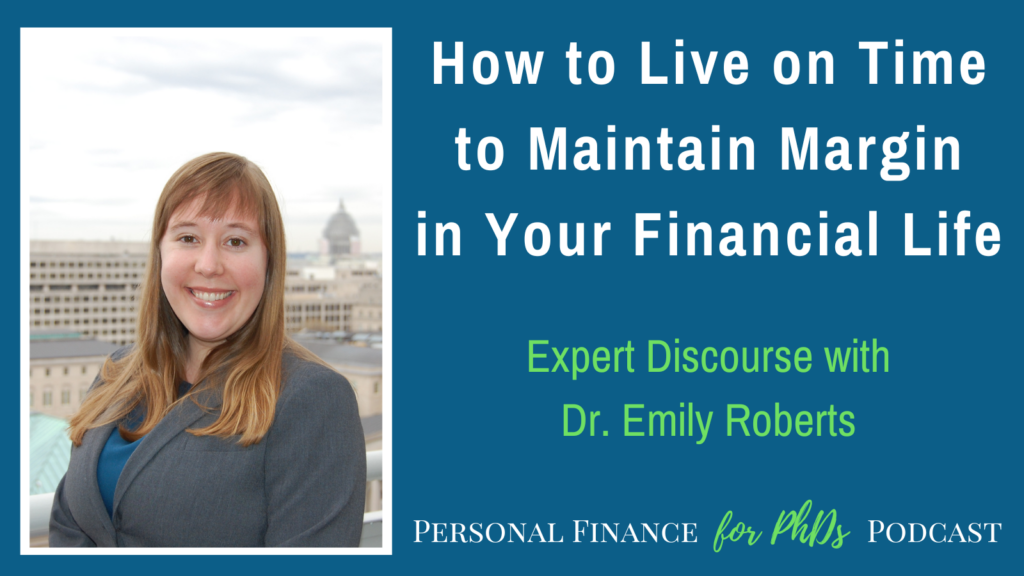 How to Live on Time to Maintain Margin in Your Financial Life