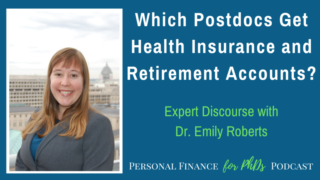 Which Postdocs Get Health Insurance and Retirement Accounts?