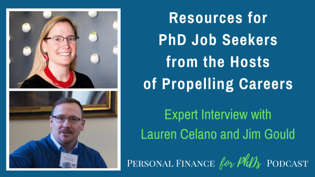 Resources for PhD Job Seekers from the Hosts of Propelling Careers