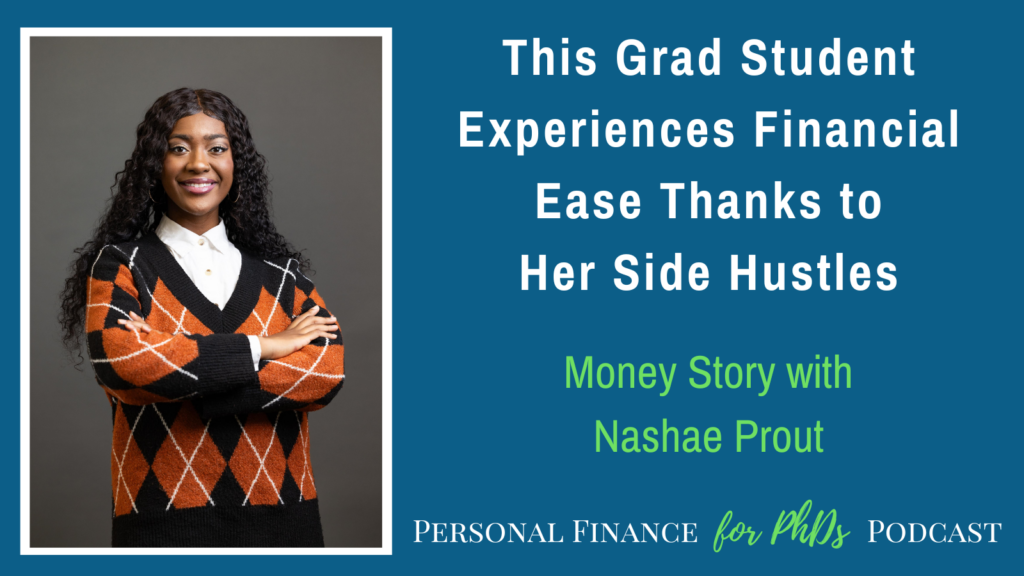 This Grad Student Experiences Financial Ease Thanks to Her Side Hustles